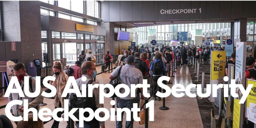 AUS Airport Security Checkpoint