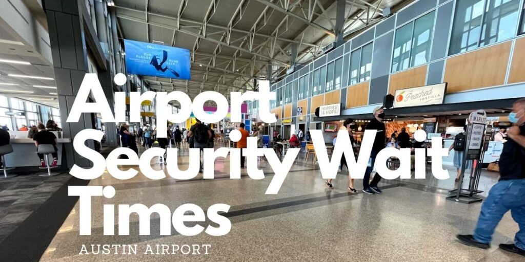 Airport Security Wait Times